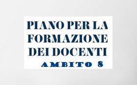 Piano formazione docenti - Ambito 8